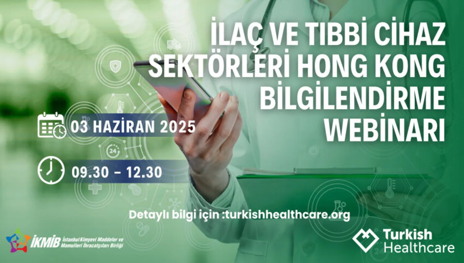 İlaç ve Tıbbi Cihaz Sektörleri Hong Kong Bilgilendirme Webinarı