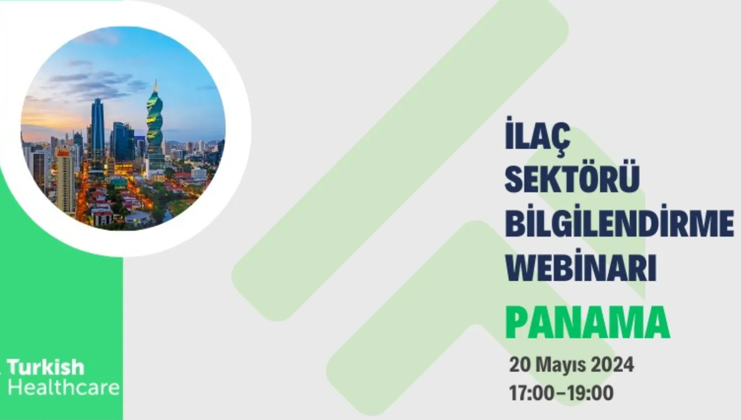 Panama İlaç Sektörü Bilgilendirme Webinarı