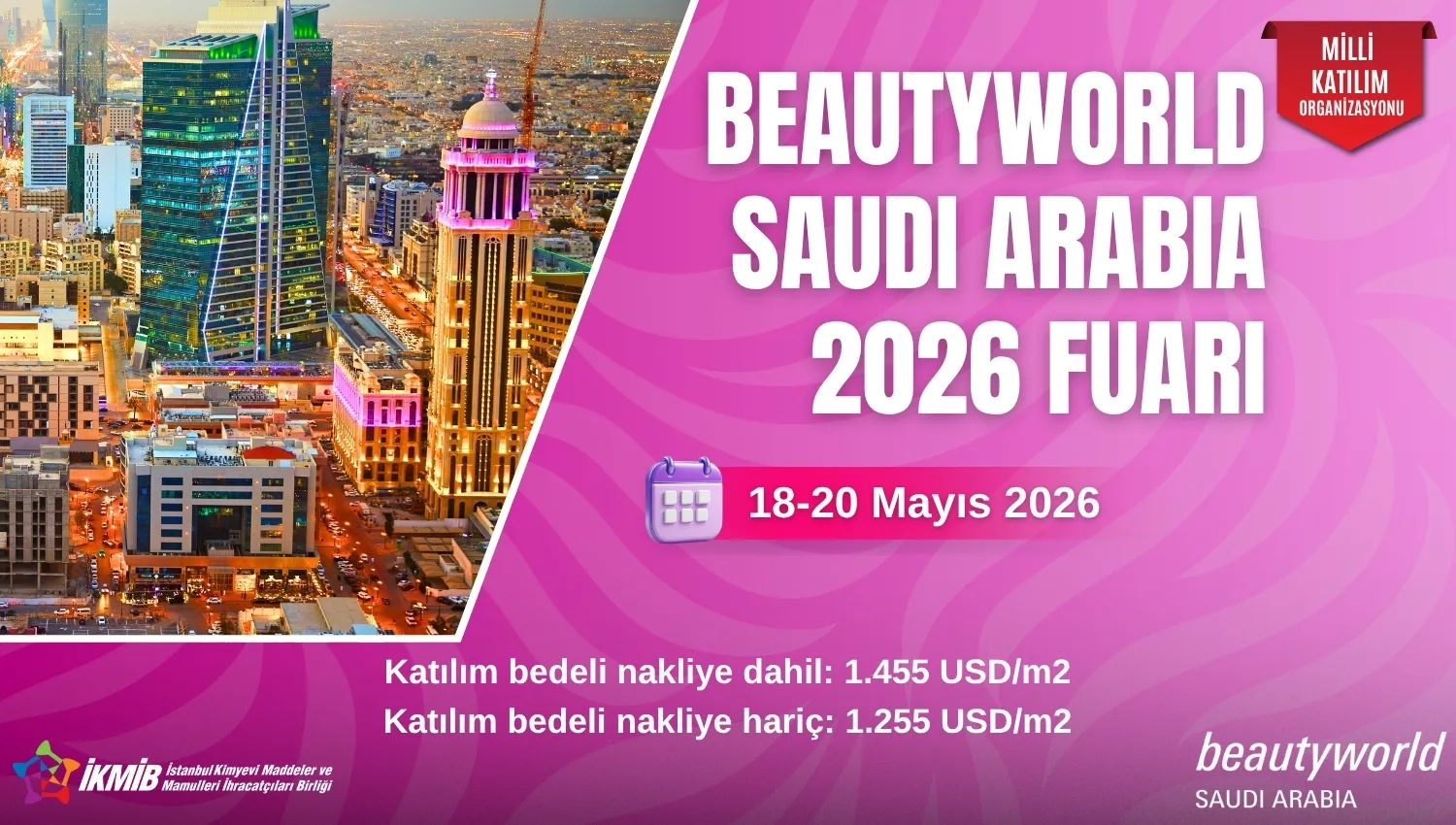 Beautyworld Saudi Arabia 2026 Fuarı Milli Katılım Organizasyonu