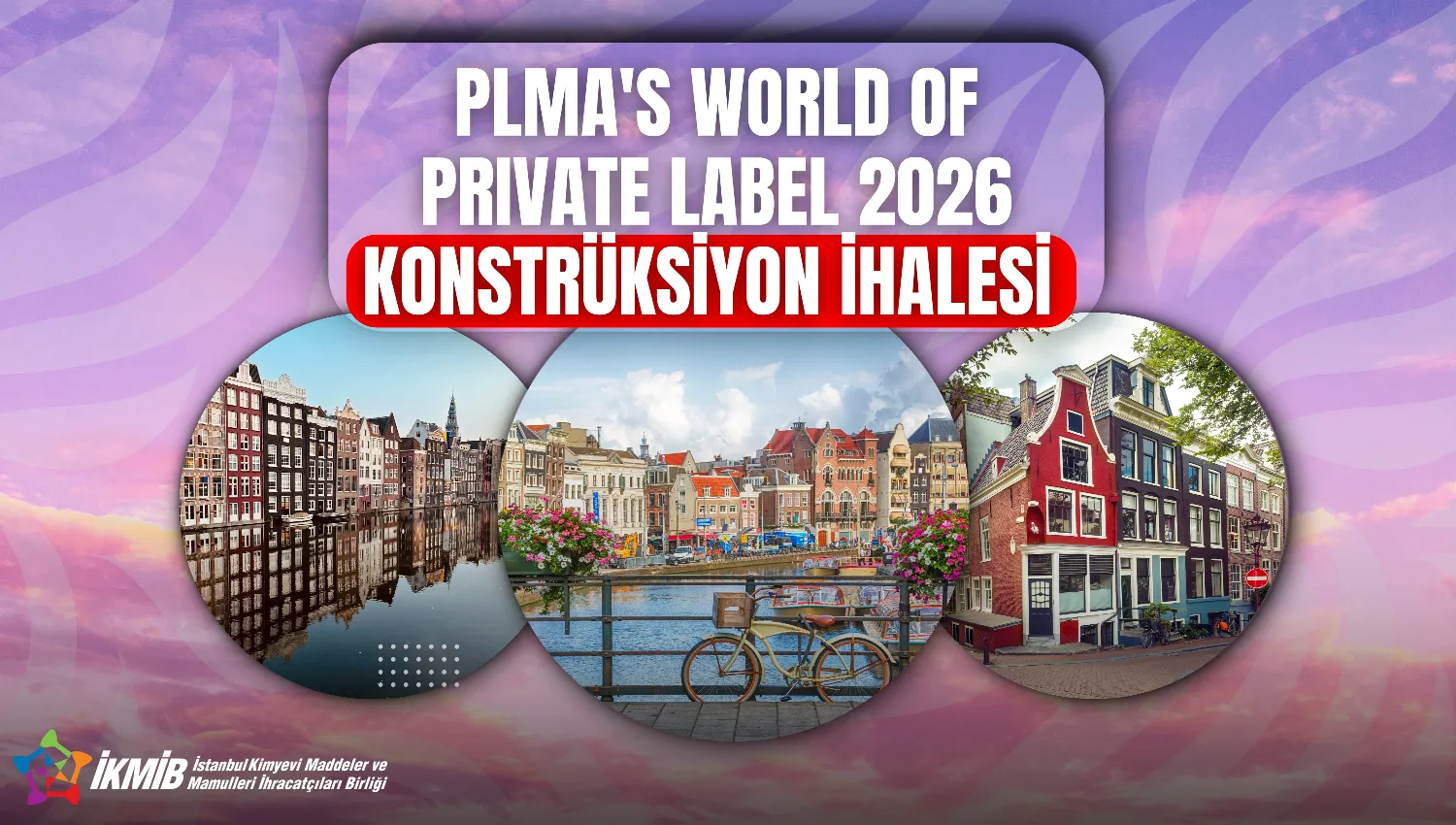 PLMA's World of Private Label 2026 Konstrüksiyon İhalesi