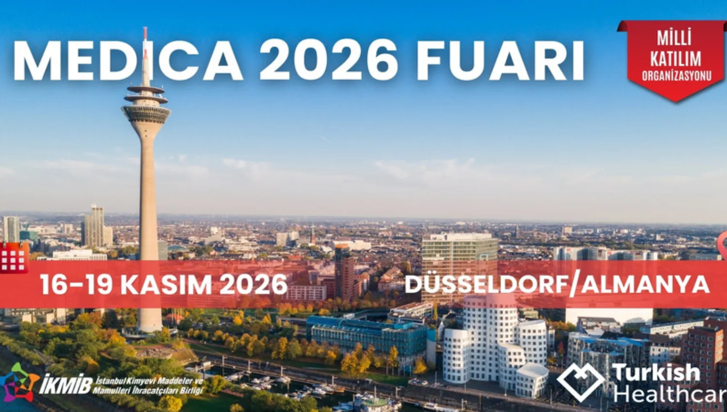 Medica 2026 Fuarı Türkiye Milli Katılım Organizasyonu
